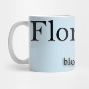 Florance Name meaning Mug